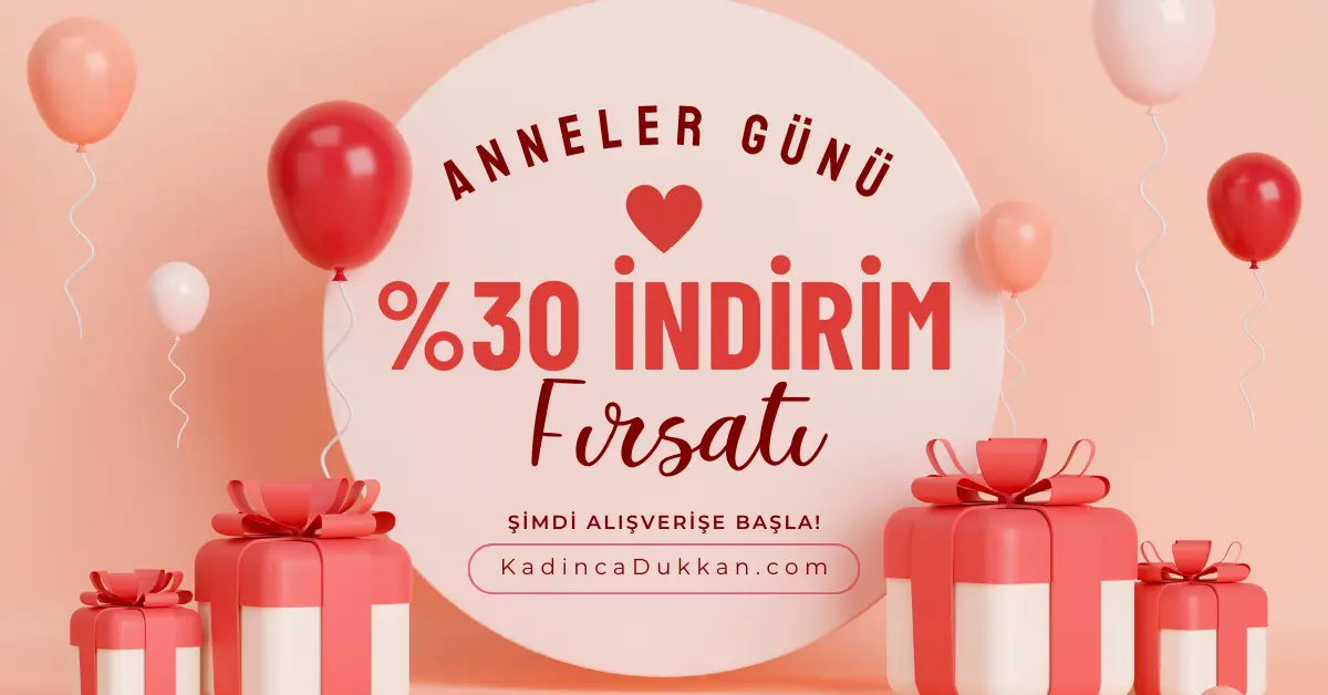 Anneler Günü İndirimleri